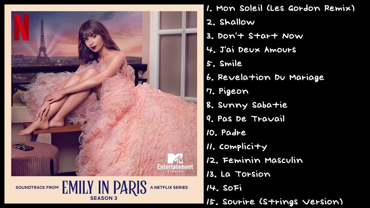 ⁣Emily In Paris Season 3 OST | Original Series Soundtrack from the Netflix Series