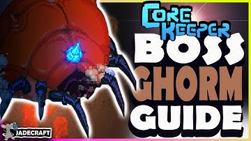 CORE KEEPER - How To Defeat Ghorm The Devourer - Boss Guide Fight - 2nd NPC Guide