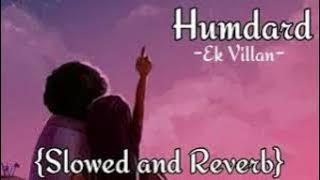 Jo To Mara Hamdard Ha Slowed And Reverb Female Version