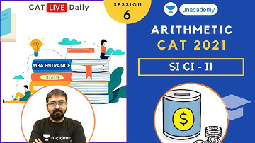 Unacademy CAT | Simple & Compund Interest - Part 2 | Arithmetic | Quant | CAT 2021 | Ronak Shah