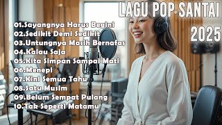 Download Lagu 🌿 Lagu Pop Indonesia 2025 – Spotify Viral \u0026 TikTok Hits Terbaru Sepanjang Tahun 🎵 MP3