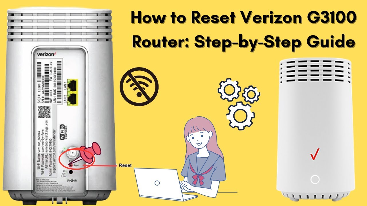 G3101 Router How to Reset Verizon G3100 Router: Step-by-Step Guide - YouTube