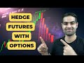 How To Hedge Futures With Options