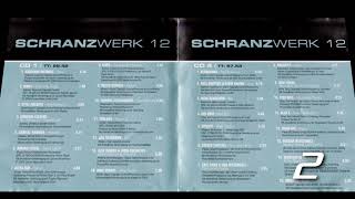 Schranzwerk 12 - CD 1 [2005]