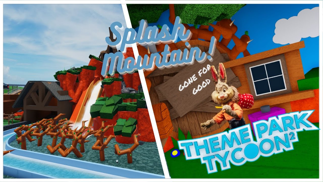 Splash mountain in theme park tycoon two updated version