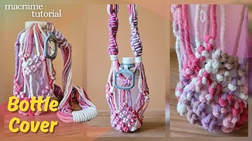DIY Macrame Water Bottle Cover | Easy and beginner-friendly