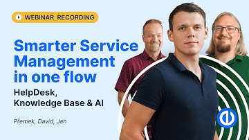 Webinar recording:  Smarter service management in one flow: HelpDesk, Knowledge Base & AI