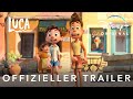 Luca  offizieller trailer deutschgerman  disneypixar