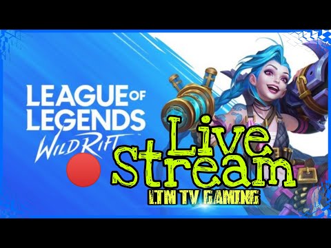 Livestream Wild Rift - Liên Minh Huyền Thoại: Tốc Chiến - Cày Rank Cùng LTM TV GAMING