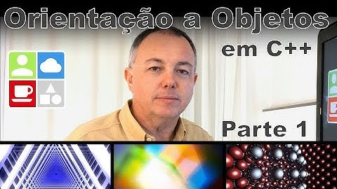 Orientação a Objetos em C++ - Parte 1 - Internet e Coisas #43