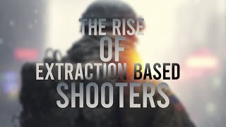 From the Dark Zone to Tarkov: The Rise of Extraction Based Shooters