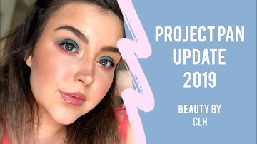 Project Pan 2019 Update! Collab with Diary Of A Beauty Guru Wannabe | BEAUTYBYCLH