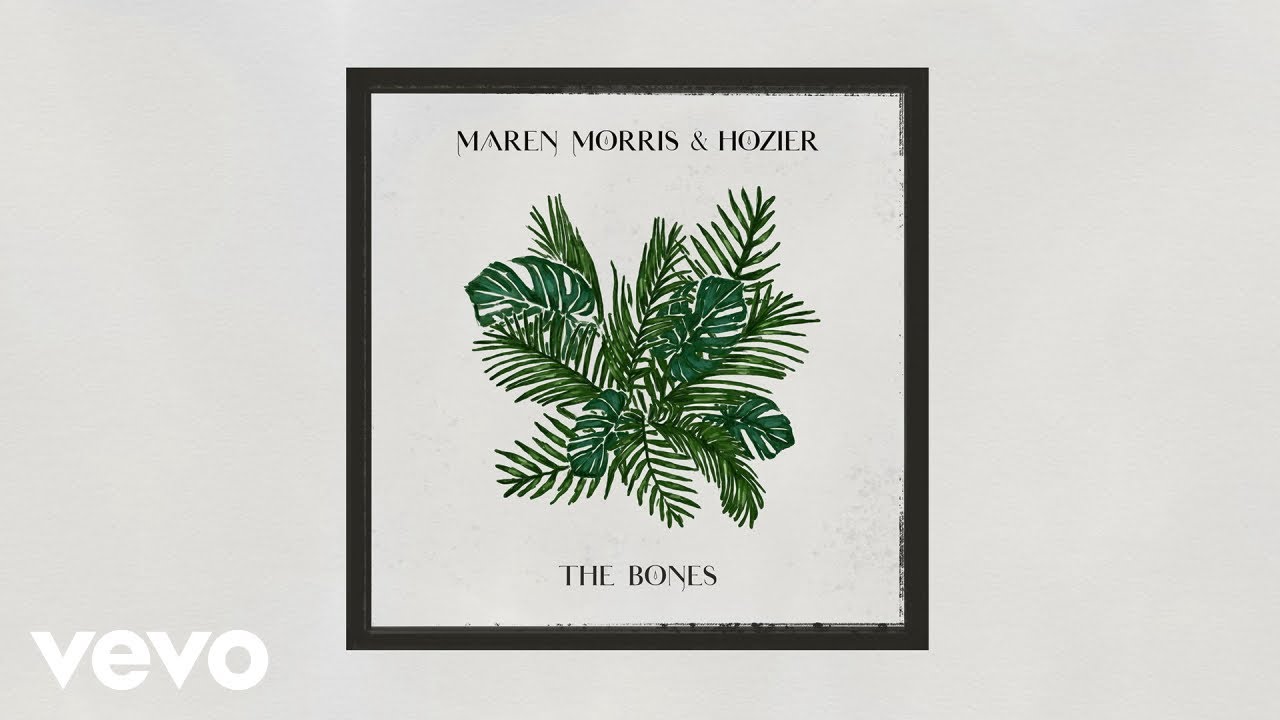 Maren Morris, Hozier - The Bones (Official Audio)