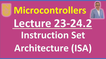 Microcontrollers - Lecture 23-24.2 - Slides 11-17: Instruction Set Architecture #IAS #simplecomputer