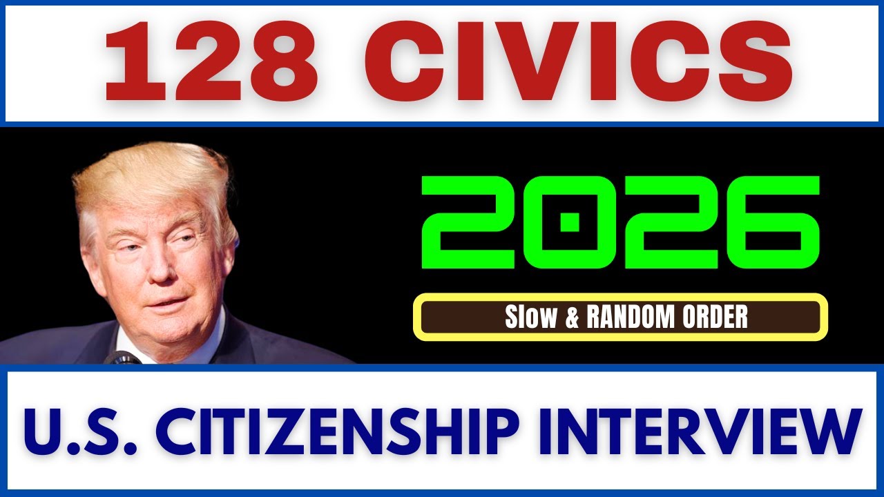 128 Civics Questions for U.S. Citizenship Test 2025 | USCIS Naturalization Interview Practice 