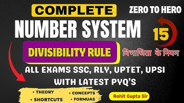Maths Number System 15 | Concepts, Tricks & PYQ | विभाजिता के नियम | #ssc #uptet Maths by Rohit Sir