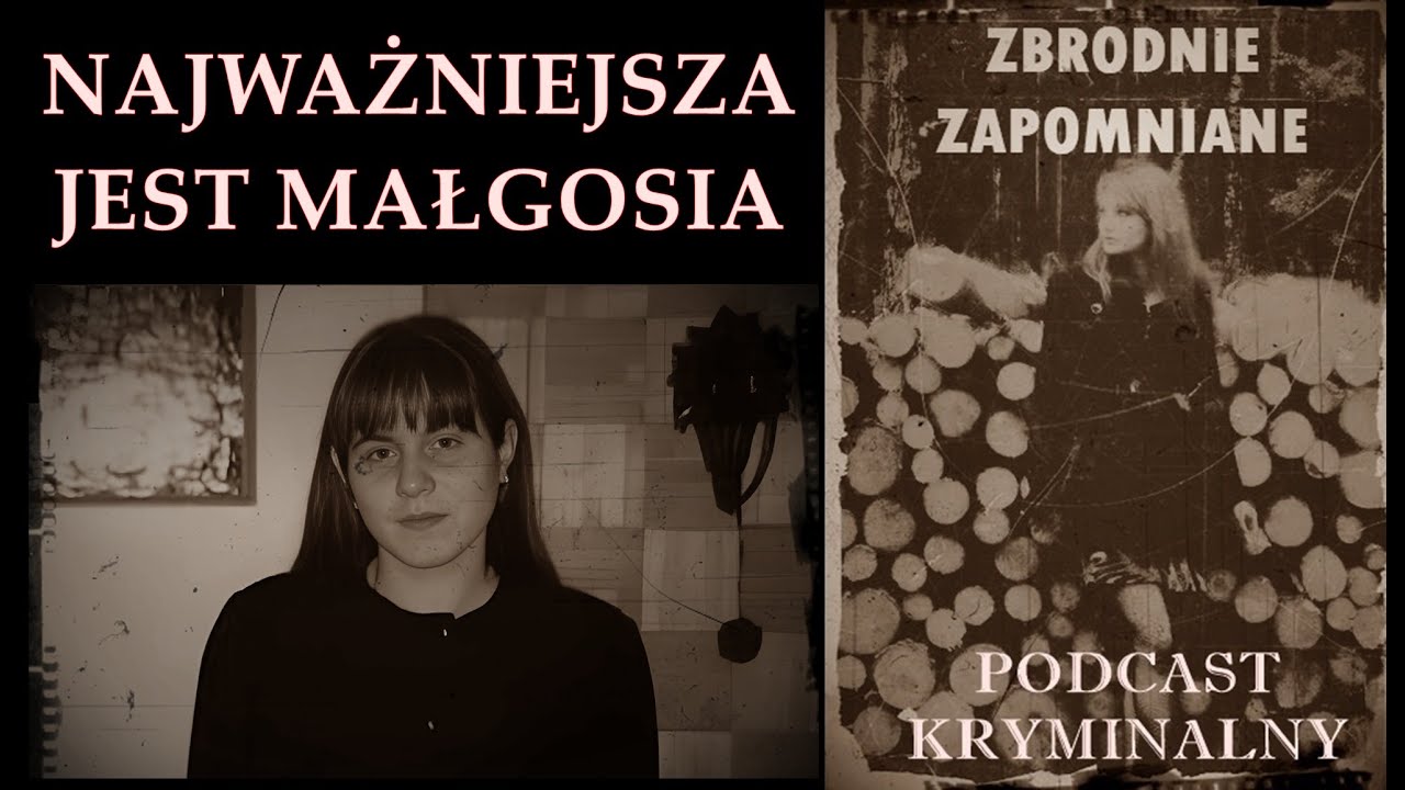 NAJWAŻNIEJSZA JEST MAŁGOSIA