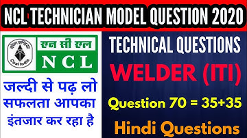 NCL technician welder: NCL Previous Question paper- NCL technician Previous year Question paper- NCL