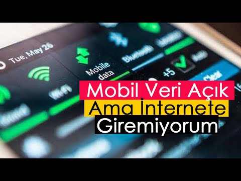 Mobil Veri Açık Ama İnternete Giremiyorum | Kesin Çözüm!!!