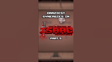 CRAZIEST SYNERGIES IN ISAAC #5