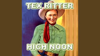 Video thumbnail of "Tex Ritter - I'm An Old Cowhand"