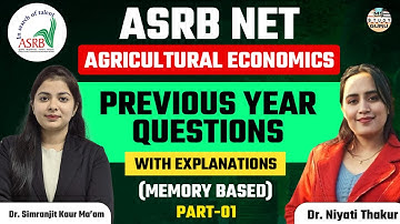ASRB Net Agricultural Economics Previous Year Question Papers With Explanation By Niyati Thakur Mam