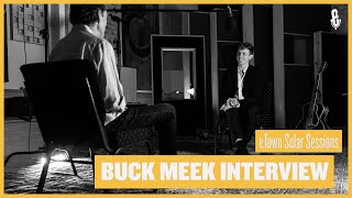 eTown Solar Sessions - Buck Meek Interview