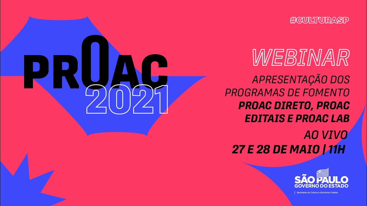 Webinar tiradúvidas sobre os programas de fomento à cultura Proac