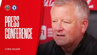 Chris Wilder | Sheffield United 2-2 Chelsea | Post-match press conference