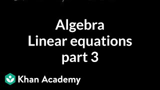 Algebra: Linear Equations 3