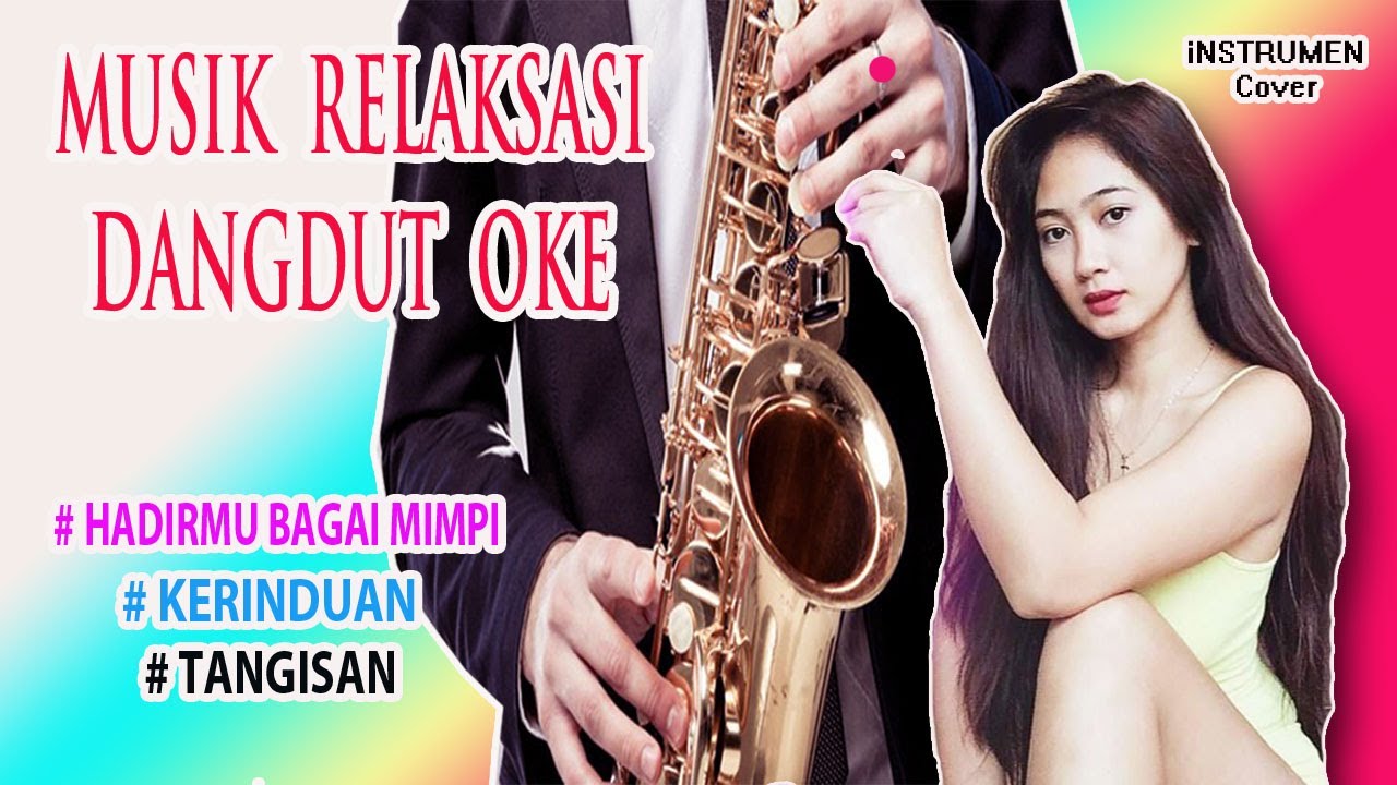 saxophone dangdut indonesia Instrument musik, bikin enak makan YouTube