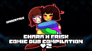 Chara X Frisk Undertale Charisk Comic Dub Compilation 2!