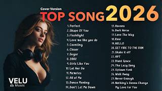 Download Lagu Top Songs CoverVersion   l Relax Hot Music Pop Playlist Best CoverSong  🎙✨  2026 | Velu Music  Vol.5 MP3