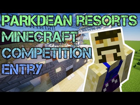 The Minecraft Competition - My Entry for Parkdean Resorts 2021