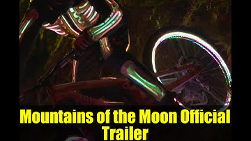Mountains of the Moon Official Trailer | Chris Benchetler Multi-Sport Film Adventure