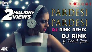 Pardesi Pardesi Remix By DJ Rink Featuring Rahul Jain | Aamir Khan, Karisma Kapoor | DJ Remixes chords