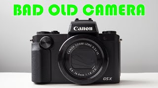 Canon PowerShot G5X. хороший дюйм Canon. Bad Old Camera