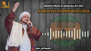 Qasidah Lillahi Qoumun Bidzikril || Majelis Rasulullah SAW