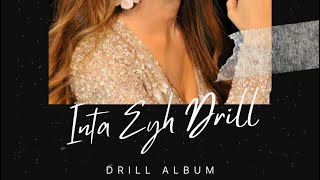 Inta Eyh (Drill Remix) Prod By Elaan