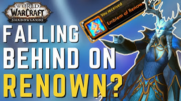 RENOWN Catch Up in Shadowlands