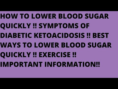 HOW TO LOWER BLOOD SUGAR QUICKLY🤞 SYMPTOMS OF DIABETIC KETOACIDOSIS✌ BEST WAYS TO LOWER BLOOD SUGAR✌