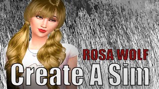 The Sims 4 Cas Ep 1 Rosa Wolf