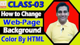 HTML Class-3 |  How to Change Background Color of a Web Page | HTML Background Color Change | HTML