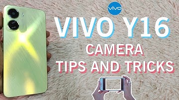 VIVO Y16 CAMERA TIPS AND TRICKS 2023