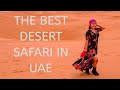 The best desert safari in abu dhabi uae  stay in arabian nights village