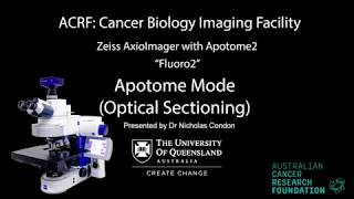 10. Zeiss AxioImager with Apotome Training - 'Fluoro2' - Apotome Mode (Optical Sectioning)