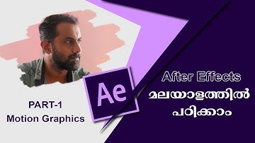 After Effects Tutorials | Motion Graphics | PART-1 |  MALAYALAM