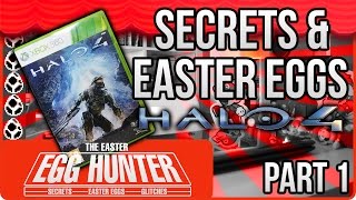 Halo 4 Secrets & Easter Eggs Part 1 - The Easter Egg Hunter