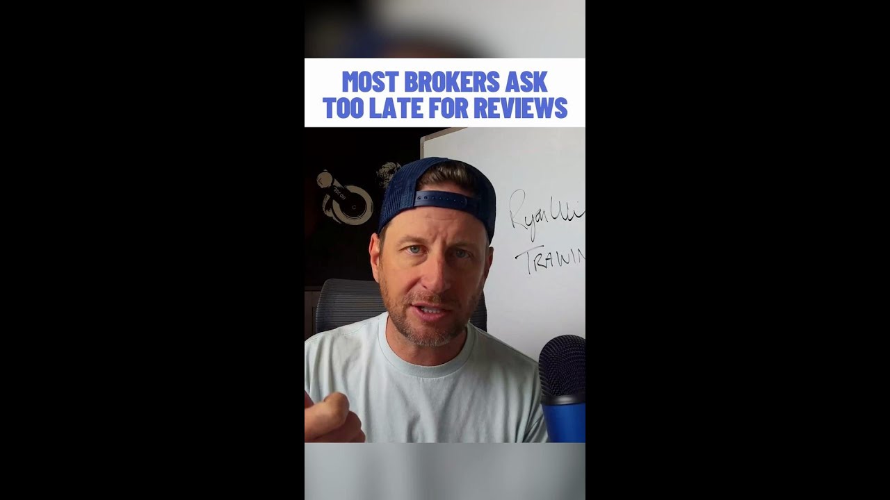 Most Brokers Ask Too Late For Reviews
