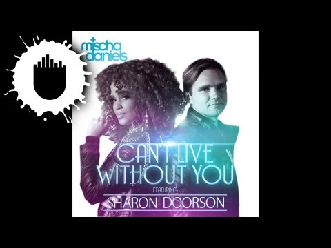 Mischa Daniels Feat. Sharon Doorson - Can't Live Without You (Cover Art)